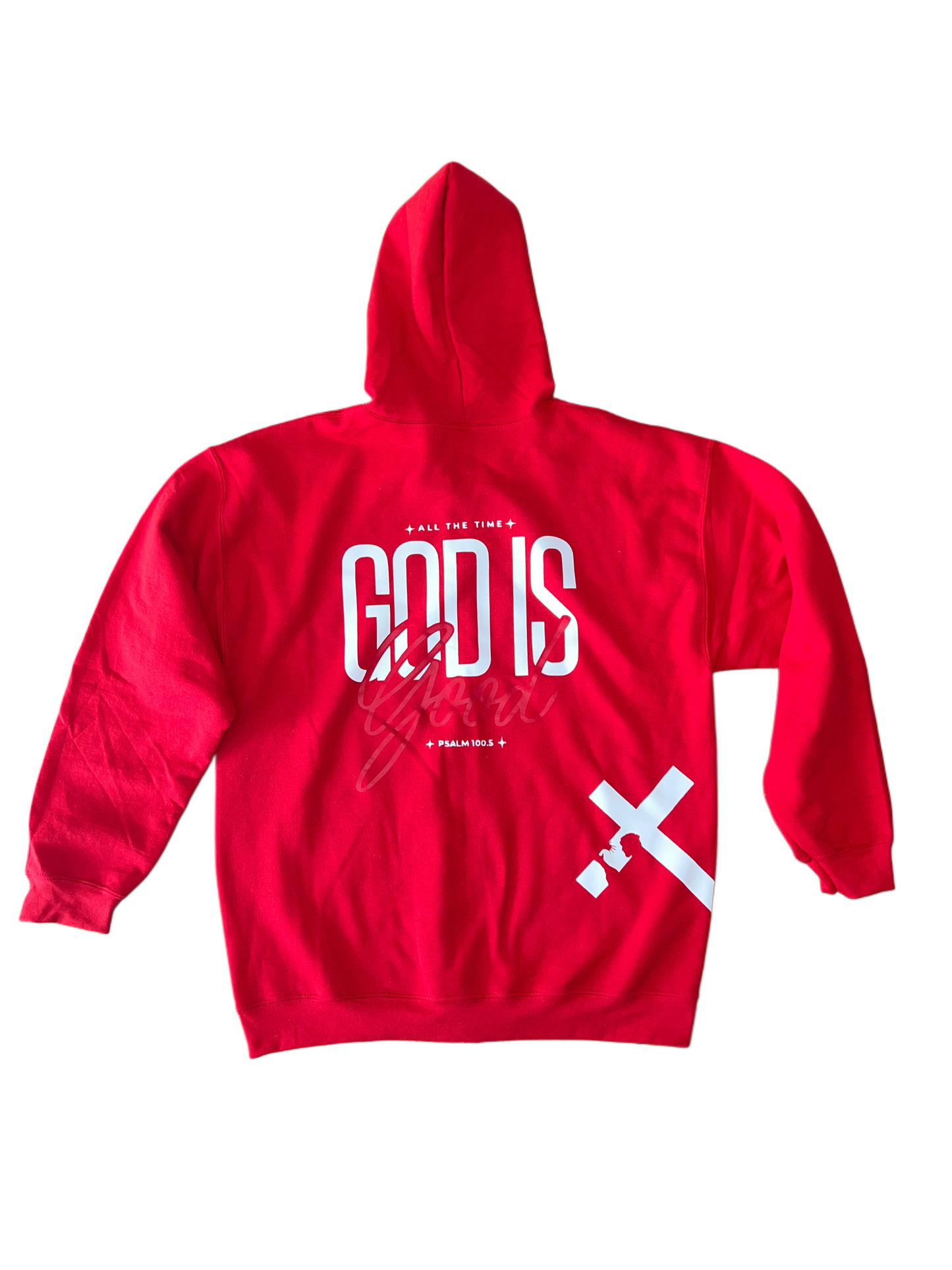 ''All the Time God is Good Psalm 100:5'' Red Zipper Hoodie