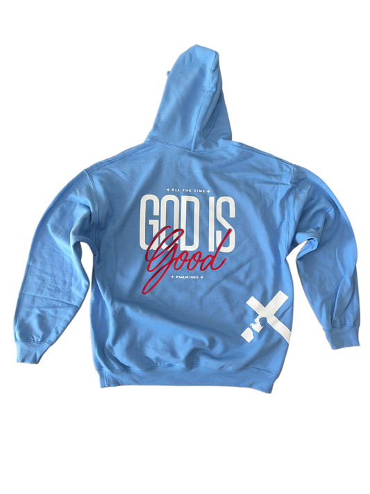 ''All the Time God is Good Psalm 100:5'' Blue Sky Hoodie